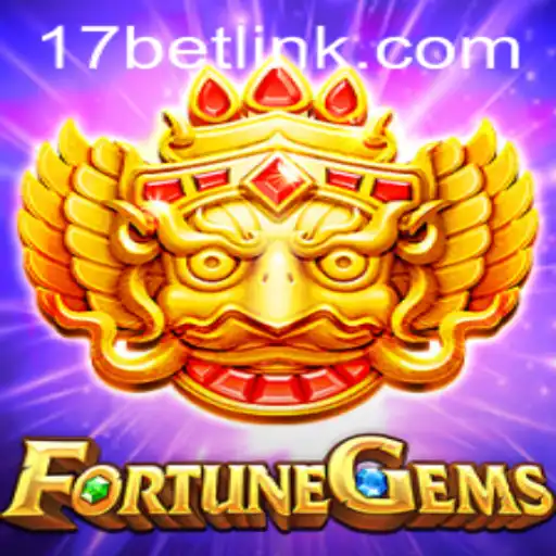 Discover the Exciting World of FortuneGems: A New Era in Gaming with 17bet