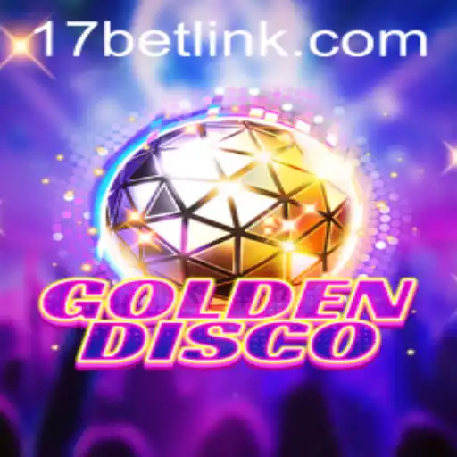 GoldenDisco: A New Sensation in Gaming and Betting at 17bet