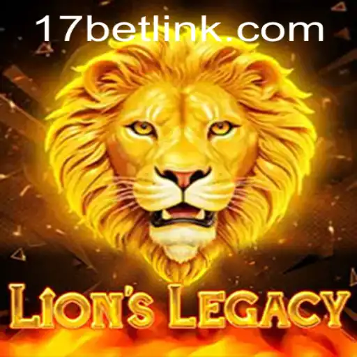 Explore the Exciting World of LionsLegacy and the Role of 17bet