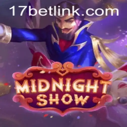 Exploring MidnightShow: The Ultimate Gaming Experience with 17bet