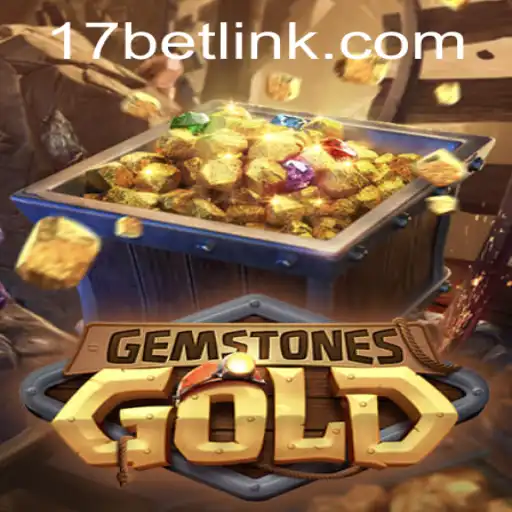 Unveiling GemstonesGold: An Exciting Adventure with 17bet