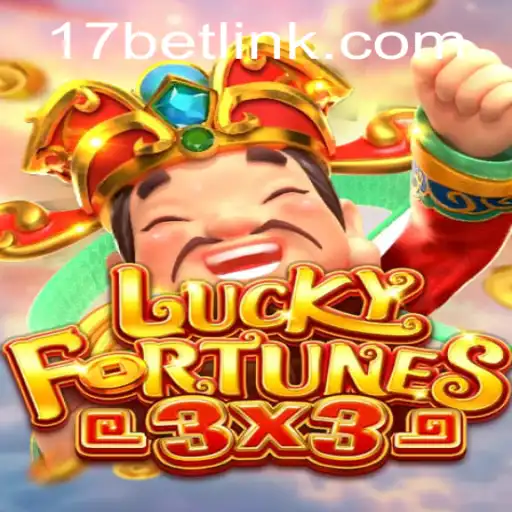 Discover the Excitement of LUCKYFORTUNES3x3 with 17bet